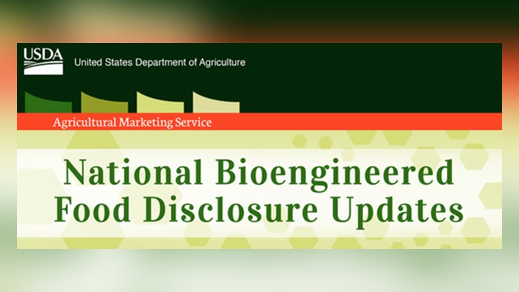USDA Provides National Bioengineered Food Disclosures Updates
