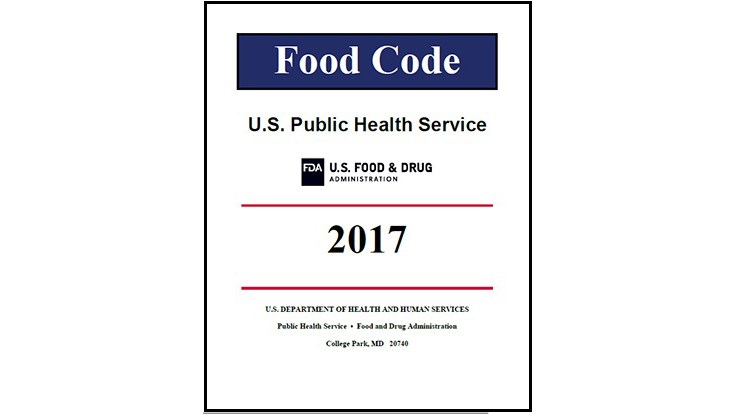 FDA Releases 2017 Food Code Quality Assurance & Food Safety